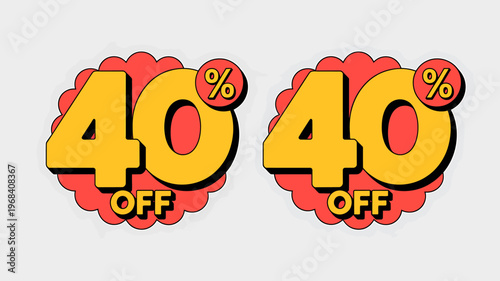 40 percent off sale discount labels in red and yellow color  promotional offer stickers