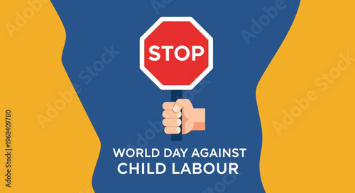 Stop Child Labour Day Awareness Sign.