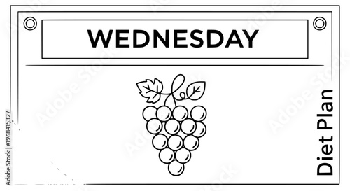 Wednesday Diet Plan graphic illustration depicting healthy eating schedule with grapes icon, perfect for weekly health regimen or nutritional program design templates.
