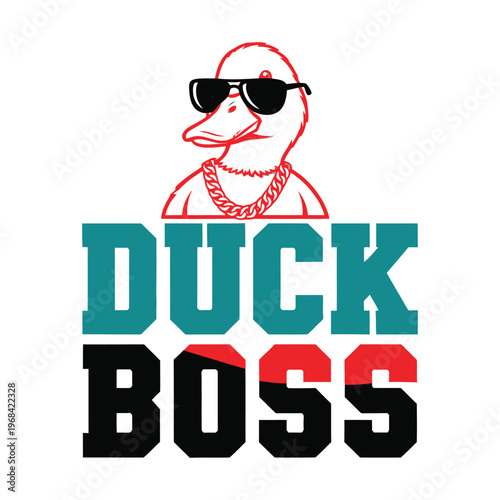 A cool duck wearing sunglasses and a chain is the boss tshirt design