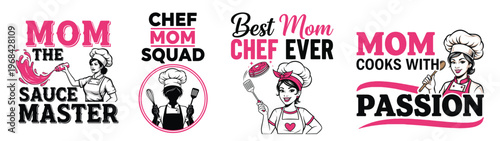 Mom chef logos with illustrations and text tshirt design