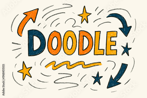 Playful Doodle Sketch. Doodle / Sketch with playful hand-drawn letters, rough sketch outlines, arrows, stars, casual youthful layout, # #FF7B00 #FFD500 #