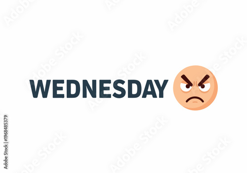 Depicting the common mid-week slump with an angry emoji, this graphic illustrates the challenging feelings often associated with a demanding Wednesday schedule