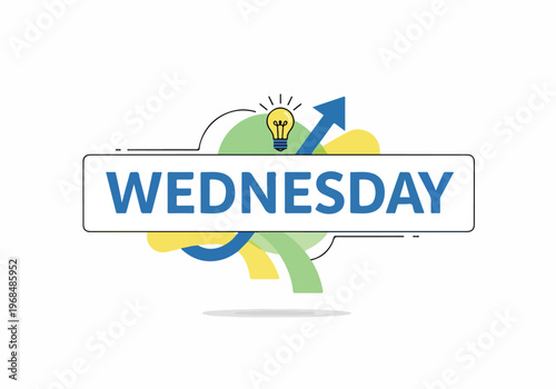 Dynamic graphic illustrating the word 'Wednesday' with a bright idea lightbulb and an ascending arrow, signifying mid-week inspiration, productivity, and forward momentum
