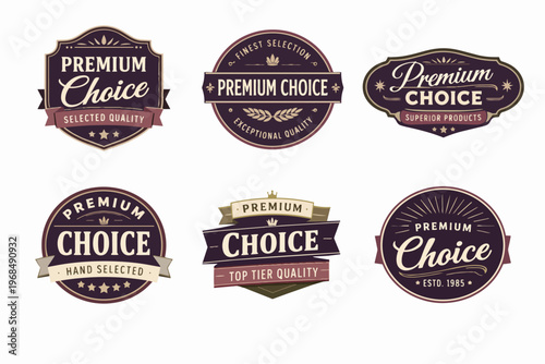 Vintage premium choice badges collection featuring quality labels, retro emblems, and award stickers