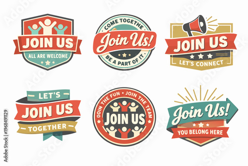Set of retro join us badges and emblems, inviting people to participate, connect, and be part of a team