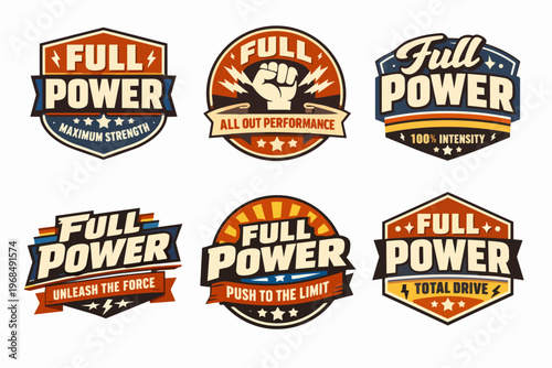 Full power badges set with vintage emblems, strong motivation, maximum performance, and total drive
