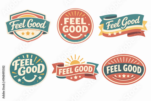 Feel good text badges creating a vintage banner and label collection with retro typography and happy smiley faces