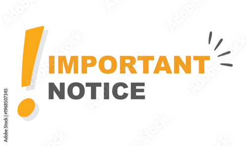 Important notice label. Info sign, information icon. Modern web banner with exclamation mark. 