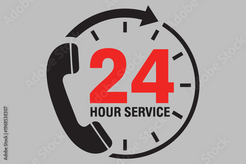 24 hour service sign with a phone and clock on gray background
