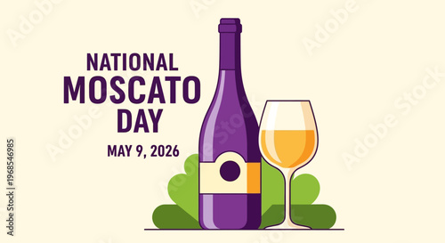Illustration of a Moscato wine bottle and glass for National Moscato Day celebration, isolated on background