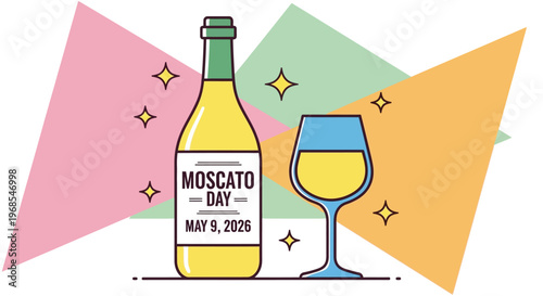 Moscato Day bottle and wine glass celebration with geometric shapes and sparkles isolated on background