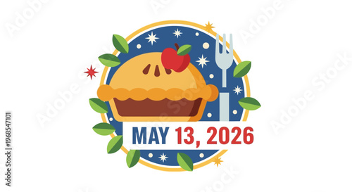 vector illustration of pie with apple on top and date May 13, 2026 isolated on background
