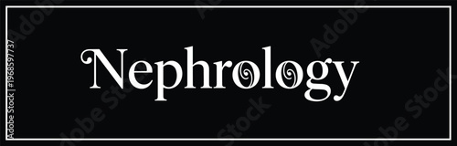 Nephrology Department Sign with Elegant Typography for Hospital Wayfinding, Kidney Care Unit Identification, Medical Facility Navigation, and Healthcare Interior Signage Design