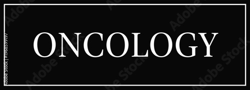 Oncology Department Sign in Black and White Minimal Style for Cancer Treatment Facility Identification, Hospital Navigation, and Medical Service Design