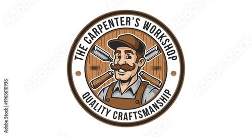 The Carpenters Workshop Quality Craftsmanship Vintage Emblem.