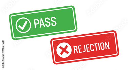 Two rectangular signs one green with pass and one red with rejection display opposing results in a flat design silhouette