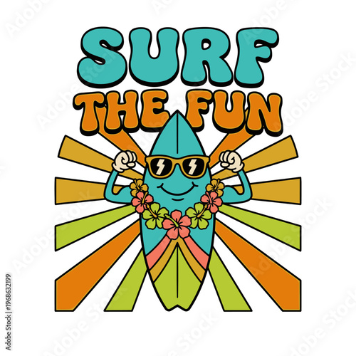 Retro surfboard character saying "Surf the Fun" with sunbeams