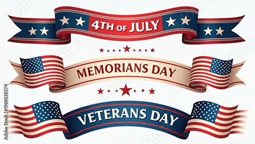 Patriotic ribbon banners, American flags, Veterans Day, Memorial Day, Independence Day