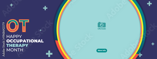 National Occupational Therapy Month. Horizontal Banner design for greetings, campaigns, annual events in April