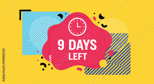 Promotion banner with the text 9 Days Left and a clock icon over a bright yellow background with abstract shapes.