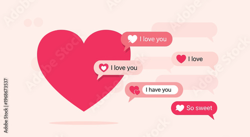 Love message, Heart icon with chat bubbles, I love you messages, Romantic communication concept