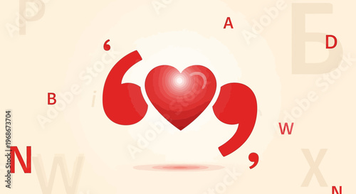 Love Quote Heart Symbol with Quotation Marks and Letters