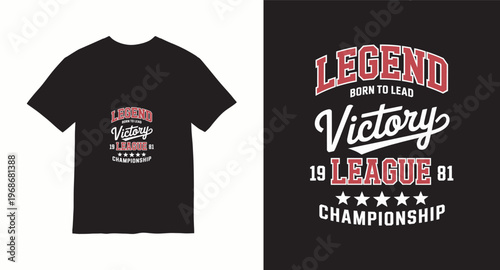 Legend born to lead victory league 1981 championship t-shirt design