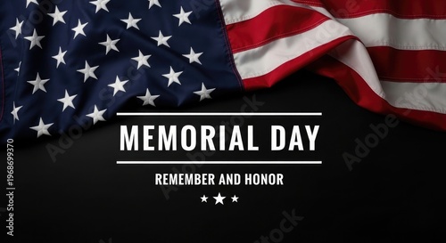 Memorial day remembrance honoring heroes and sacrifices with the american flag
