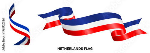 Netherlands flag ribbon vector set, waving Dutch national tricolor banners, red white and blue silk streamers for King's Day and Holland celebrations