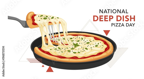 A vector illustration commemorates National Deep Dish Pizza Day, showcasing a cheesy deep dish pizza being served from a pan, set against a clean white background, perfect for a food-themed