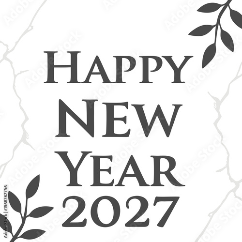 A stylish graphic displays the text happy new year 2027 in bold lettering against a marbled white background high quality