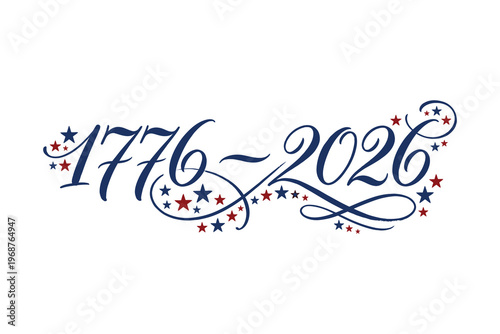 USA 250th Anniversary Patriotic Typography for Independence Day Celebrations in 2026