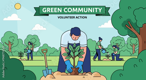 Green community planting trees, volunteer action for environmental protection and sustainability