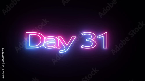 31 Day To Go glowing neon Animation Videos. Neon “3 Days Left” Countdown.