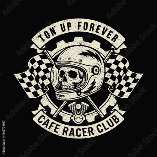 Ton-Up Forever Racing Club Biker Emblem Illustration