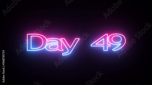 49 Day To Go glowing neon Animation Videos. Neon “3 Days Left” Countdown.
