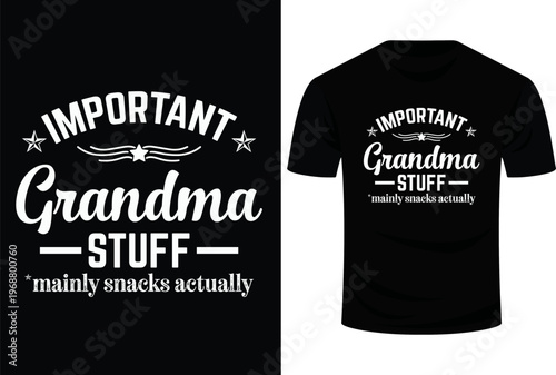 Important Grandma Stuff Snacks Actually Funny Svg Design