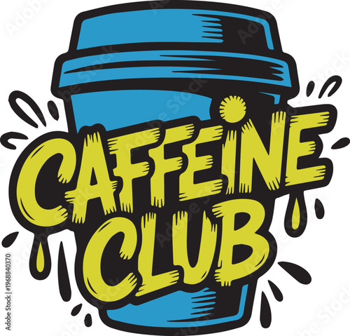 Caffeine Club Trendy Coffee Typography Design