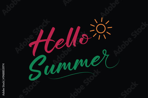 Hello summer greeting with sun Vector


