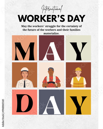 May 1st Labor Day - International Workers Day Celebration & Rights Awareness,and achievements. Recognize contributions of workers worldwide on Labor Day