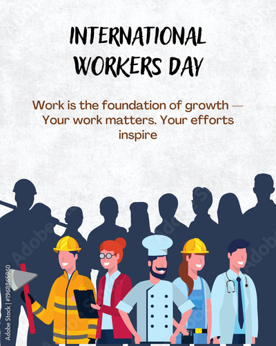 May 1st Labor Day - International Workers Day Celebration & Rights Awareness,and achievements. Recognize contributions of workers worldwide on Labor Day