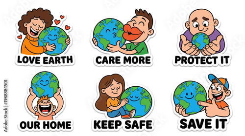 Love Earth cartoon sticker set flat vector featuring cute characters hugging world globe with care more protect it our home keep safe and save it slogans for environmental awareness and protection