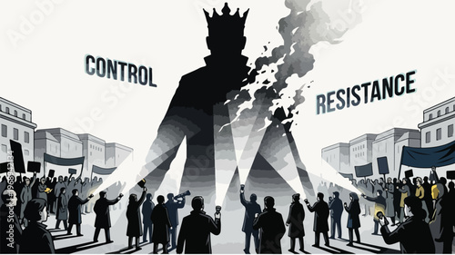 Black and white illustration of a large silhouette of a king with a crown facing a crowd of people with raised fists in a cityscape with smoke and the words 'CONTROL' and 'RESISTANCE'.