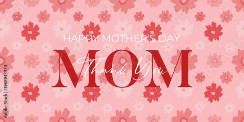 Happy mother's day poster, web banner, greeting card with red abstract flowers design pattern template. 