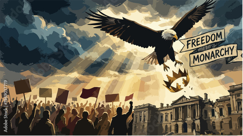Illustration of a bald eagle flying over a crowd of people holding flags with a broken crown and banners reading 'FREEDOM' and 'MONARCHY' in a dramatic sky.