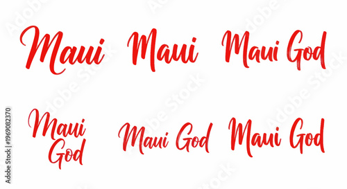 Maui God Red Script Typography - Isolated on White Background