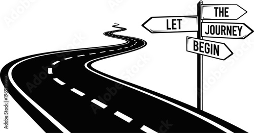 Black and white road sign with let the journey begin