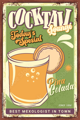Vintage Retro Pina Colada Cocktail Poster with Pineapple Slice Illustration
