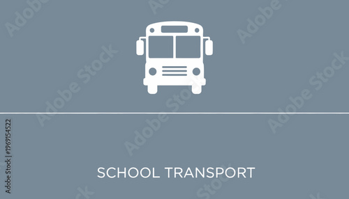 White School Bus Icon on Gray Background with Text School Transport